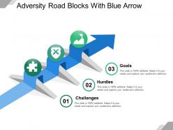 Adversity road blocks with blue arrow