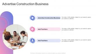 Advertise Construction Business In Powerpoint And Google Slides Cpb