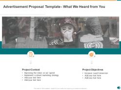 Advertisement proposal template what we heard from you ppt powerpoint presentation ideas