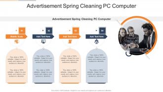 Advertisement Spring Cleaning Pc Computer In Powerpoint And Google Slides Cpb