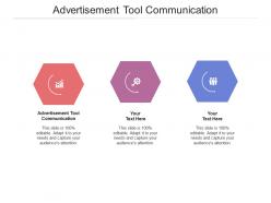 Advertisement tool communication ppt powerpoint presentation layouts show cpb