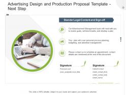 Advertising design and production proposal template next step ppt powerpoint presentation icon