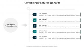 Advertising Features Benefits In Powerpoint And Google Slides Cpb