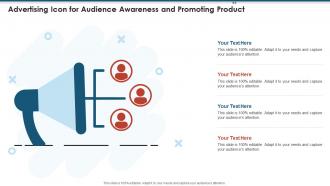 Advertising Icon For Audience Awareness And Promoting Product