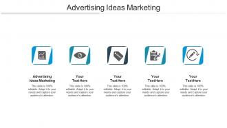 Advertising ideas marketing ppt powerpoint presentation infographics layout ideas cpb