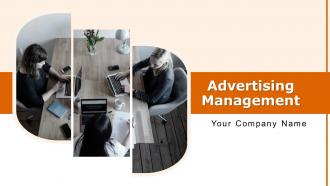 Advertising management powerpoint presentation slides