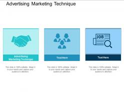 Advertising marketing technique ppt powerpoint presentation infographic template slide portrait cpb