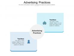 Advertising practices ppt powerpoint presentation styles microsoft cpb