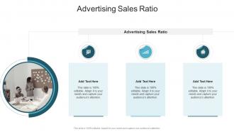 Advertising Sales Ratio In Powerpoint And Google Slides Cpb