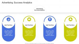 Advertising Success Analytics In Powerpoint And Google Slides Cpb