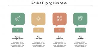 Advice Buying Business Ppt Powerpoint Presentation Diagram Ppt Cpb
