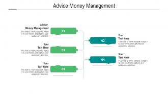 Advice money management ppt powerpoint presentation show shapes cpb