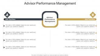 Advisor Performance Management In Powerpoint And Google Slides Cpb