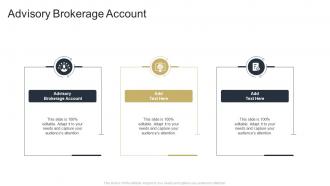 Advisory Brokerage Account In Powerpoint And Google Slides Cpb