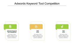 Adwords keyword tool competition ppt powerpoint presentation portfolio elements cpb