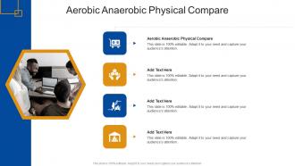 Aerobic Anaerobic Physical Compare In Powerpoint And Google Slides Cpb