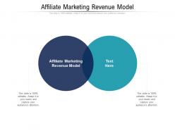 Affiliate marketing revenue model ppt powerpoint presentation icon picture cpb