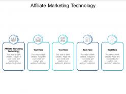 Affiliate marketing technology ppt powerpoint presentation infographics vector cpb
