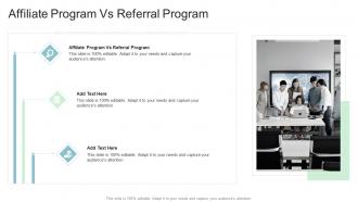 Affiliate Program Vs Referral Program In Powerpoint And Google Slides Cpb