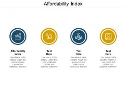 Affordability index ppt powerpoint presentation infographic template graphics download cpb