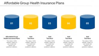 Affordable Group Health Insurance Plans Ppt Powerpoint Presentation Layouts Slide Cpb