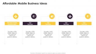 Affordable Mobile Business Ideas In Powerpoint And Google Slides Cpb
