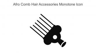 Afro Comb Hair Accessories Monotone Icon In Powerpoint Pptx Png And Editable Eps Format