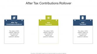 After Tax Contributions Rollover In Powerpoint And Google Slides Cpb