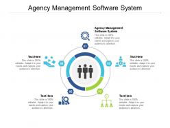 Agency management software system ppt powerpoint pictures layouts cpb