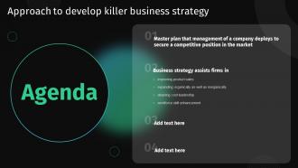 Agenda Approach To Develop Killer Business Strategy Ppt Powerpoint Presentation Diagram Images