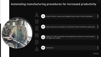 Agenda Automating Manufacturing Procedures For Increased Productivity