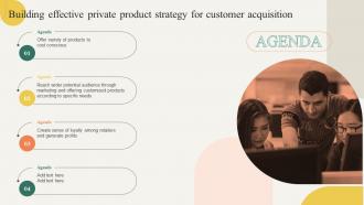 Agenda Building Effective Private Product Strategy For Customer Acquisition