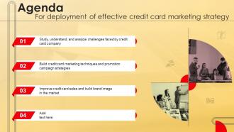 Agenda Deployment Of Effective Credit Card Marketing Stratergy Ss