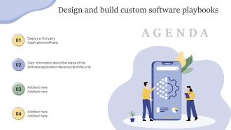 Agenda Design And Build Custom Software Playbooks Ppt Slides Layout