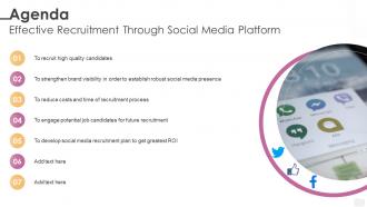 Agenda Effective Recruitment Through Social Media Platform PPT Slides Layout