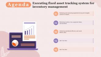 Agenda Executing Fixed Asset Tracking System For Inventory Management