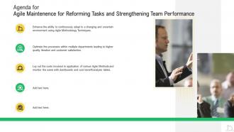 Agenda for agile maintenence for reforming tasks and strengthening team performance