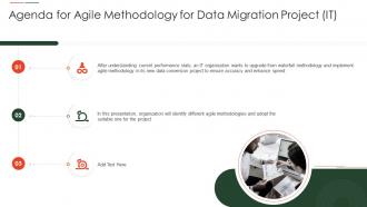 Agenda For Agile Methodology For Data Migration Project It
