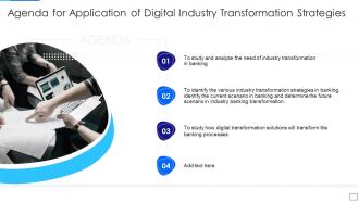 Agenda for application of digital industry transformation strategies