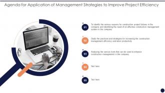 Agenda For Application Of Management Strategies To Improve Project Efficiency