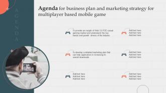 Agenda For Business Plan And Marketing Strategy For Multiplayer Based Mobile Game