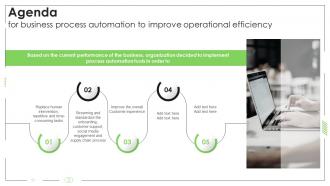 Agenda For Business Process Automation To Improve Operational Efficiency