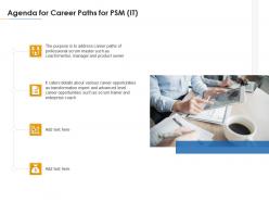 Agenda for career paths for psm it