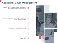 Agenda for churn management products ppt powerpoint presentation model ideas