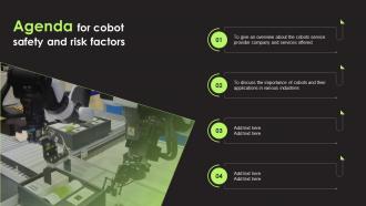 Agenda For Cobot Safety And Risk Factors Cobot Safety And Risk Factors