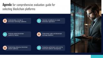 Agenda For Comprehensive Evaluation Guide For Selecting Blockchain Platforms BCT SS