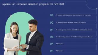 Agenda For Corporate Induction Program For New Staff Ppt Slides Infographic Template