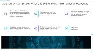 Agenda for cost benefits of iot and digital twins implementation post covid