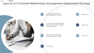 Agenda For Customer Relationship Management Deployment Strategy
