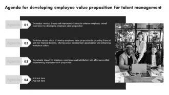 Agenda For Developing Employee Value Proposition For Talent Management